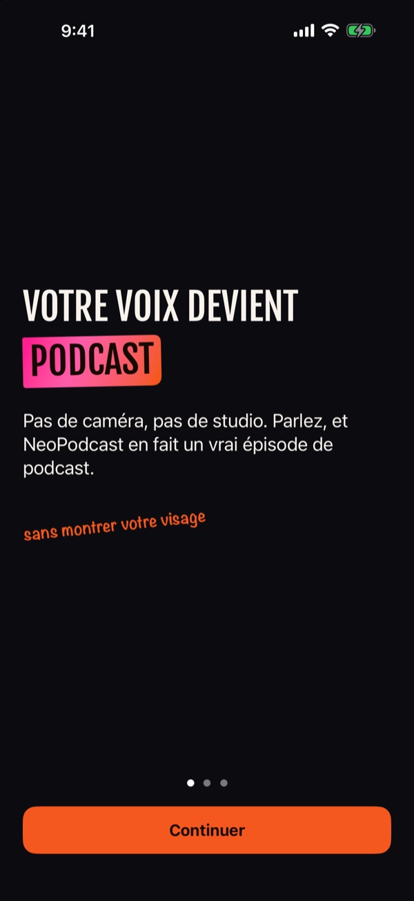 L'app NeoPodcast sur iPhone : « Votre voix devient podcast », avec un bouton Continuer.